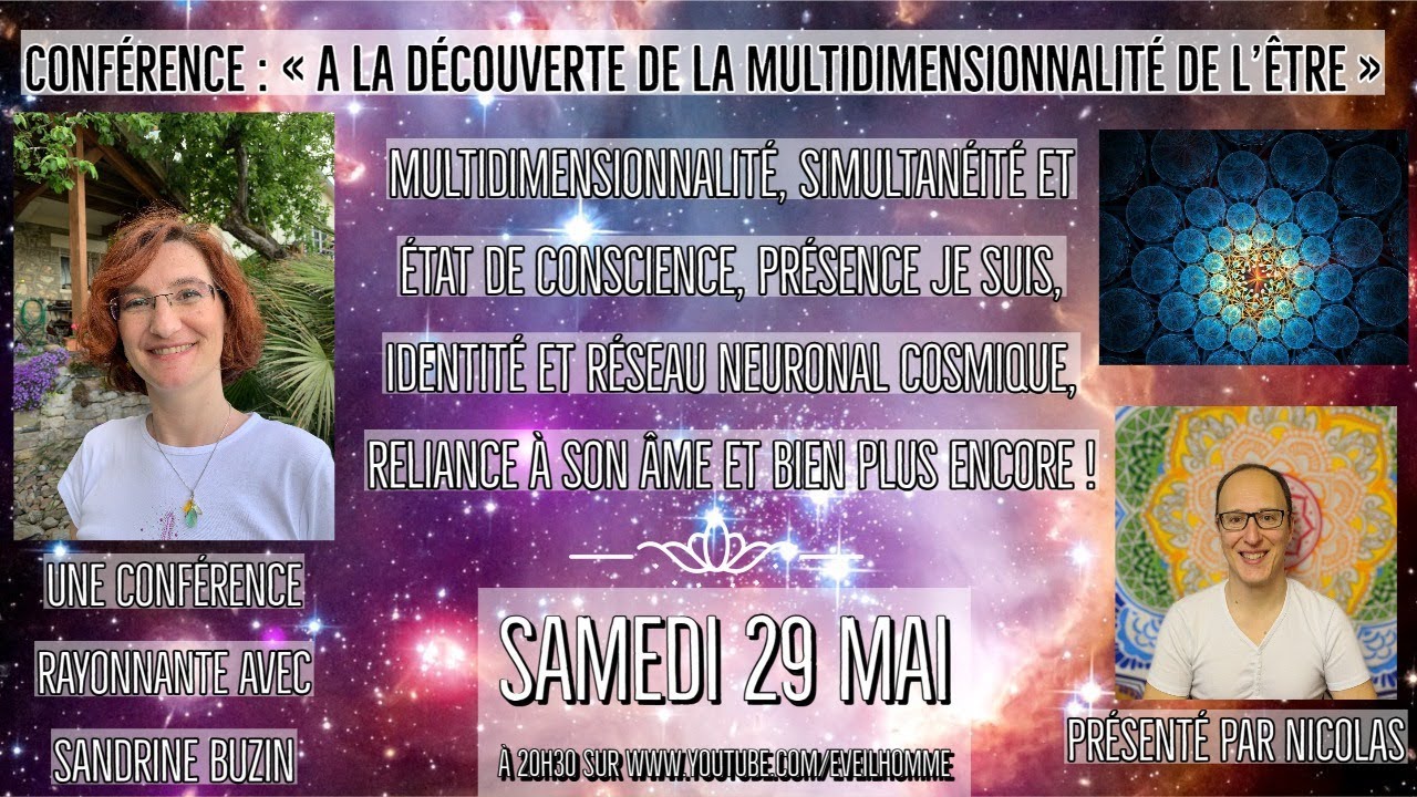 Conférence sur la chaîne “EveilHomme” de Nicolas Turban : « A la découverte de la multidimensionnalité de l’être »